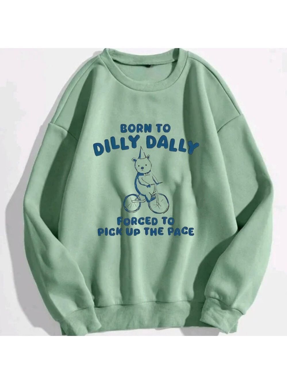 "Born to Dilly Dally" Oversized Sweatshirt - Funny Bear on Bike Crewneck - Picture 2 of 2